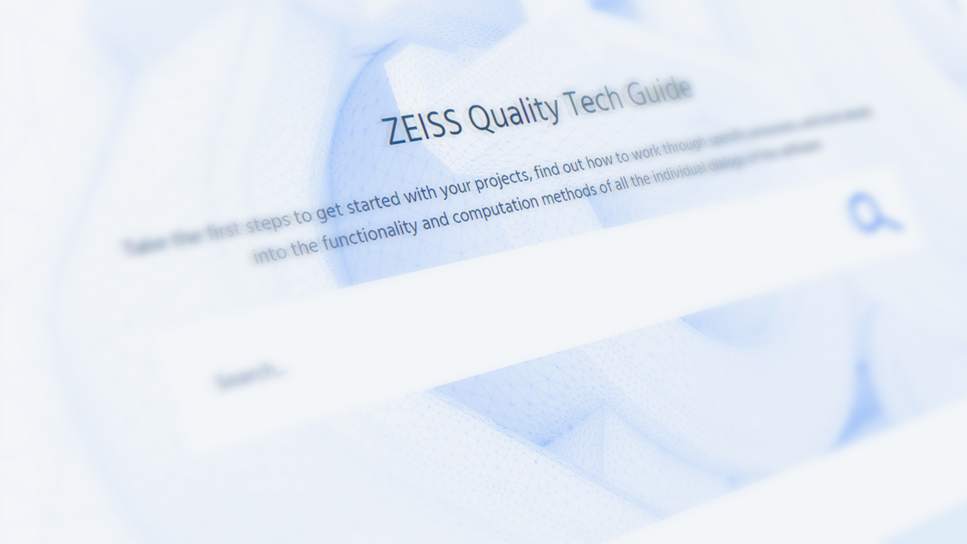 Dokumentacija korak za korakom: ZEISS Quality Tech Guide