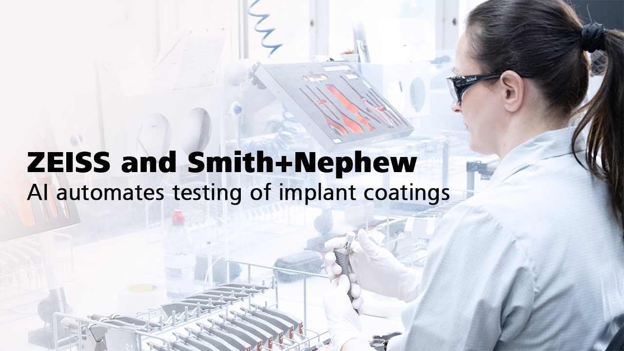 ZEISS in Smith&Nephew